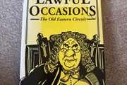Lawful Occasions: The Old Eastern Circuit by Patrick MacKenzie