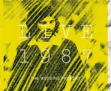 The Wedding Present 2CD - Live 1987