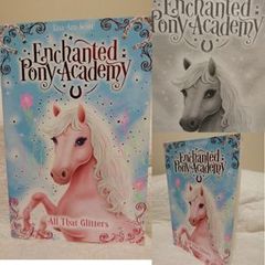 Enchanted Pony Academy Children,s Story Book