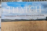 Thatch. Voices From Traditional Houses of Co Laois. First Edition Large Volume Paperback In Good Condition.  See Photos For Same.
