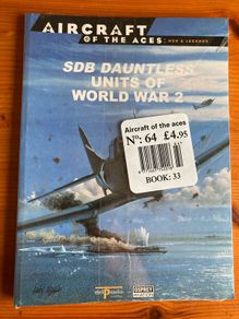 Aircraft book: 'SDB Dauntless Units Of World War 2'