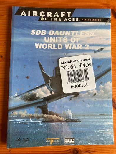 Aircraft book: 'SDB Dauntless Units Of World War 2'