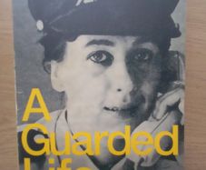 A Guarded Life