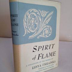 Spirit of Flame: A Collection of the Works of Lesya Ukrainka. Translated by Percival Cundy (HQ158)