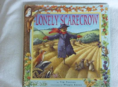 The Lonely Scarecrow - Tim Preston - Hardback