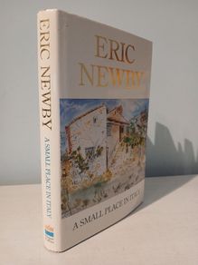 A Small Place in Italy by Eric Newby