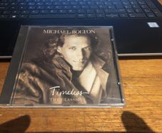Michael Bolton - Timeless The Classic's