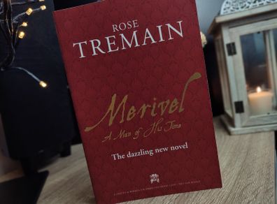 Merivel ! The Man of His Time ! RARE Uncorrected Bound Proof ! by Rose Tremain ! 2012 by Chatto & Windus !