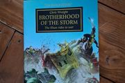 The Horus Heresy - Brotherhood of the Storm. Signed by Chris Wraight