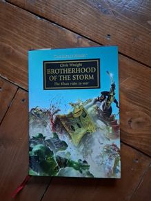 The Horus Heresy - Brotherhood of the Storm. Signed by Chris Wraight