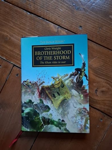 The Horus Heresy - Brotherhood of the Storm. Signed by Chris Wraight