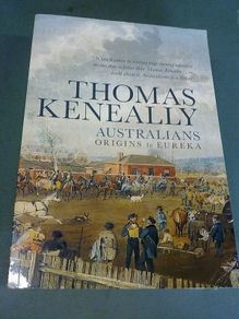 Australians Origins to Eureka Vol. 1