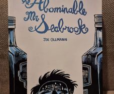 The Abominable Mr Seabrook - Joe Ollmann
