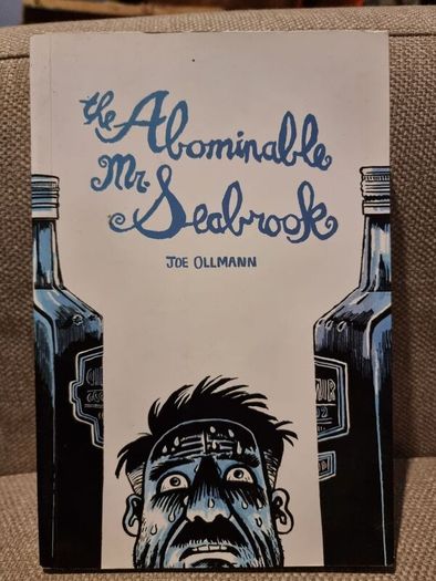 The Abominable Mr Seabrook - Joe Ollmann