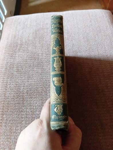 Rare Find 1870s The Poetical Works of Thomas Moore. Cameron & Ferguson. Antique.