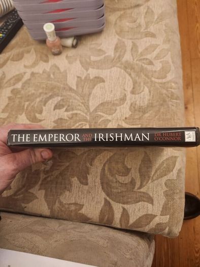 The Emperor And The Irishman. Napoleon And Dr Barry O'meara On St Helena. By Dr Hubert O' Connor.first Edition Hardback With Dustjacket In Good Condition.