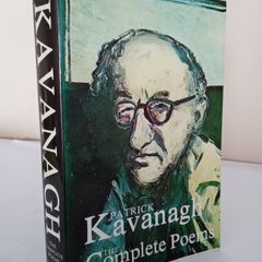 The Complete Poems of Patrick Kavanagh. Collected, Arranged and Edited by Peter Kavanagh (HQ883)