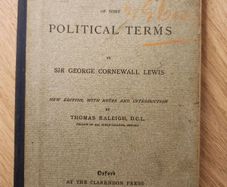 On The Use And Abuse Of Some Political Terms. By Sir George Cornewall Lewis. New Edition With Notes And Introduction By Thomas Raleigh D.c.l. Published By Claredon Press1898. Hardback In Fair Condition.  See Photos For Same.