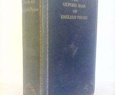 The Oxford Book of English Prose Chosen and Edited by Sir Arthur Quiller-Couch (HQ362)