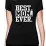 Best Mom Ever T-shirts Tee Top Shirt Image 2