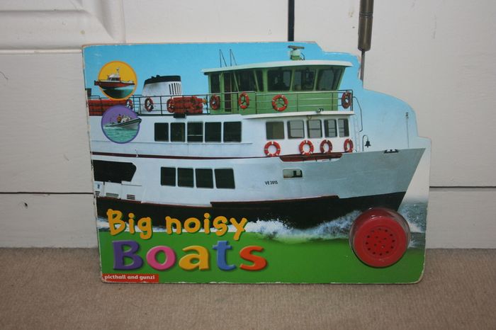 Children's Book - Big Noisy Boats