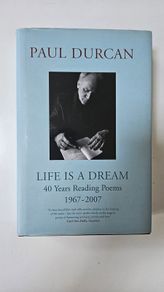 Paul Durcan - Life is a Dream - Irish Poetry Book