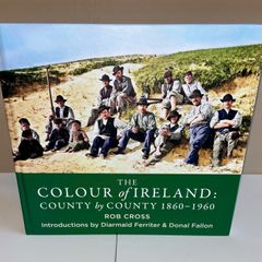The Colour of Ireland: County by County 1860-1960