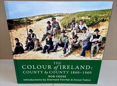 The Colour of Ireland: County by County 1860-1960