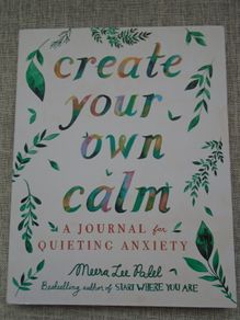 Create your own calm, Journal, Paperback , Gift. Journalling, Gift