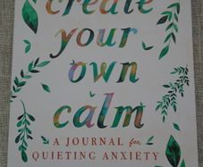 Create your own calm, Journal, Paperback , Gift. Journalling, Gift