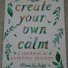 Create your own calm, Journal, Paperback , Gift. Journalling, Gift