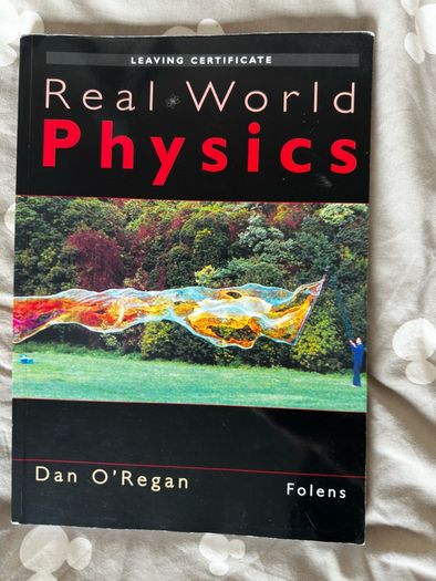 Real World Physics Textbook & Workbook Set - Leaving Cert (Folens)