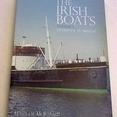 The Irish Boats Volume 3 Liverpool to Belfast