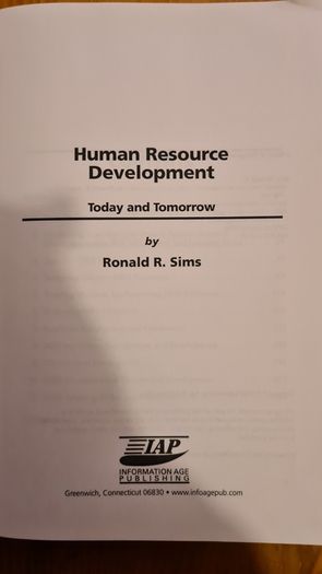 Human Resource Development. Today And Tomorrow. By Ronald R. Sims. Hardback In Very Good Condition.