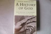 A History Of God, From Abraham To The Present