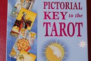 The Pictorial Key to the Tarot / Arthur Edward Waite / 2007