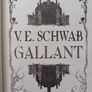 Gallant by V.E. Schwab (Fantasy Hardback Illuminicrate Stencilled Edges Illustrated 1st Edition 2022) Image 7