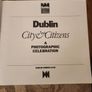 Dublin City & Citizens. A Photographic  Celebration 1988. First Edition Paperback In Good Condition. Image 6