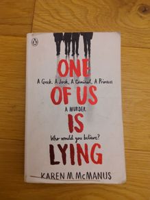 One of us is lying by Karen M .McManus