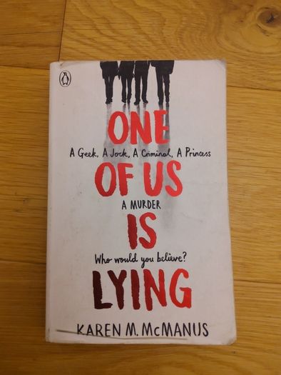 One of us is lying by Karen M .McManus