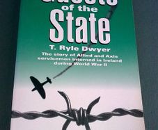 Guests of the state Allied and Axis servicemen interned in Ireland during WW2