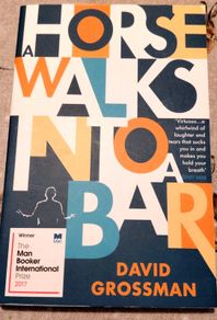 A Horse walks into a bar. David Grossman