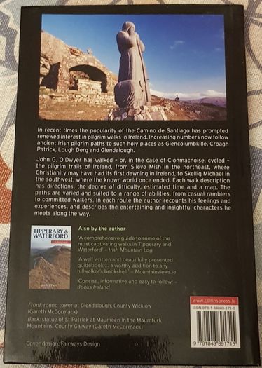 Pilgrim Paths In Ireland: A Guide From Slieve Mish To Skellig Michael by John G. O'Dwyer