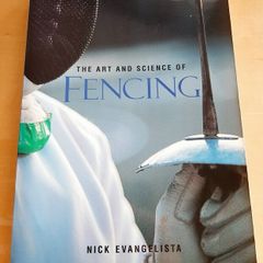 The Art & Science of Fencing