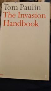 The Invasion Handbook. By Tom Pauline. Signed First Edition Hardback Complete With Dustjacket In  Good Condition. 34.