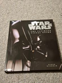 Star Wars the Ultimate Visual Guide by Windham, Ryder Hardback Book