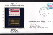 1988 USA Hawaii "Aloha State" 22kt Gold Replica of the 1976 United States Flag Stamps showing 25c US flag definitive tied Honolulu, Hawaii (state capital) illustrated cover.