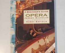 A Beginner's Guide to Opera by Jeremy Nicholas