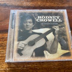Rodney Crowell The Platinum Collection CD