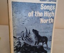 Songs of the High North by Robert Service (HQ20)